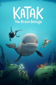 Katak: The Brave Beluga (2023)